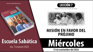 Escuela Sabática  Miércoles 15 de noviembre del 2023  Lección Adultos [upl. by Bloomer]