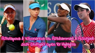 A Potapova amp V Zvonareva vs A Muhammad amp A Sutjiadi 2024 Stuttgart Open R1 Highlights [upl. by Ennovart923]