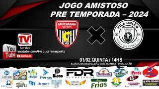 APUCARANA SPORTS X VILA UNIÃOMAUÁ DA SERRA  AMISTOSO PRE TEMPORADA 2024 [upl. by Nareik203]