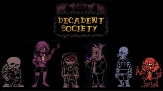 All Decadent Society Au Themes 200 subs special [upl. by Aileve367]