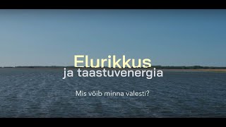 Lühifilm quotElurikkus ja taastuvenergiaquot [upl. by Ivett]