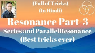 Resonance3 Series and Parallel Resonance Network Analysis31 by SAHAV SINGH YADAV [upl. by Htebzil]