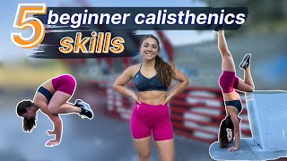 The 5 Best Calisthenics Skills to Learn as a Beginner [upl. by Airlee]