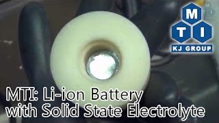 MTI Liion Battery with Solid State Electrolyte [upl. by Katsuyama]