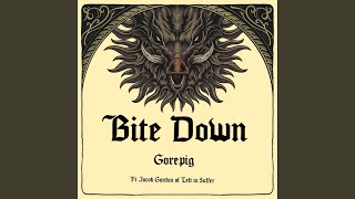 Bite Down feat Jacob Gordon [upl. by Martella]