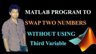 Matlab Program To Swap Two Number [upl. by Taffy]