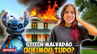 STITCH MALVADÃO QUEIMOU TODA A CIDADE DE BROOKHAVEN Será que ele se arrependeu [upl. by Akinimod42]