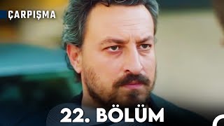 Çarpışma 22 Bölüm [upl. by Aikemit828]