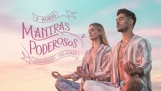 3 Horas de Mantras Poderosos Energía Transformación y Conexión Espiritual [upl. by Pavla]