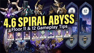 How to BEAT 46 SPIRAL ABYSS Floor 11 amp 12 Guide amp Tips w 4Star Teams  Genshin Impact 46 [upl. by Hamforrd]