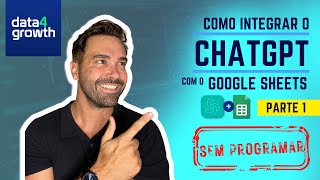 Como usar o ChatGPT integrado ao Google Planilhas Parte 1 [upl. by Marinna36]