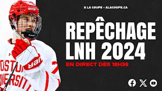 Repêchage 2024 de la LNH [upl. by Priscilla]