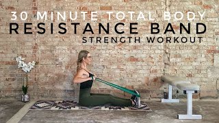 30 Minute Resistance Band Strength Workout  Total Body [upl. by Terriss]