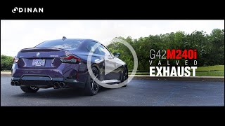 Dinan G42 M240i Valved Exhaust System  Sound Clip [upl. by Esenaj]