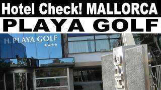 Hotel Playa Golf  Mallorca  Hotel Check  Video Emotions  TVNEWSonTourde [upl. by Kam642]