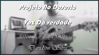 Projeto no deserto solos com tablatura [upl. by Nitsraek]