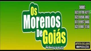 OS MORENOS DE GOIÁS  VOL 01 COMPLETO [upl. by Pani713]