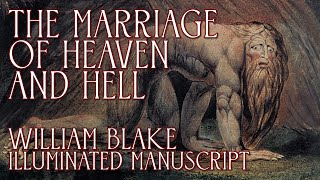 The Marriage Of Heaven And Hell  William Blake  Illuminated Manuscript Audiobook [upl. by Leahci]