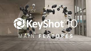 KeyShot 10 Features [upl. by Pacifica383]