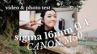 SIGMA 16mm 14 Video and Photo Test using CANON M50 [upl. by Aleydis]