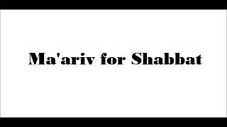 Maariv For Shabbat [upl. by Anelah977]