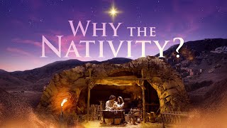 Why the Nativity  The FamilyFriendly Christmas Story of the Birth of Jesus [upl. by Bauske198]