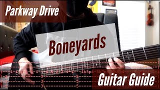 Parkway Drive  Boneyards Guitar Guide [upl. by Nahama]