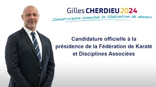 Candidature Officielle Gilles Cherdieu [upl. by Ahsuatal54]