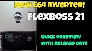 New EG4 inverter Flexboss 21its BIG [upl. by Uta]