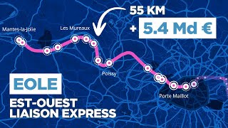 EOLE  Ce Projet Va Révolutionner le Transport EstOuest à Paris [upl. by Darline]