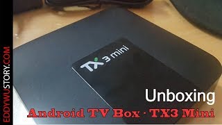 Unboxing  Review TX3 Mini  Android TV Box apa sih gunanya [upl. by Airpal]