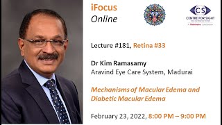 iFocus Online181 Retina33 Dr Kim Ramasamy Diabetic Maculopathy Feb 23 2022 800 pm [upl. by Hibben]