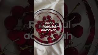 Kisah Rabiatul Adawiyah [upl. by Nivart]