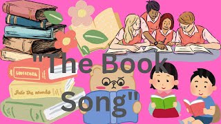 quotThe Book Songquot  Book SONG Nursery Rhymes for children and kids songs [upl. by Yzdnil414]