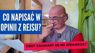 Z pokładu na papier czyli kapitańskie uwagi w opiniach z rejsu [upl. by Philipson999]