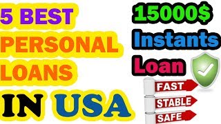 5 BEST PERSONAL LOANS in the USA  Borrow 15000 with Bad Credit history [upl. by Holtorf]