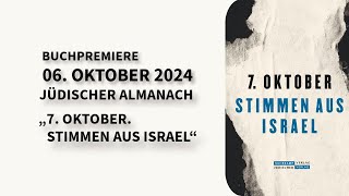 Buchpremiere Jüdischer Almanach „7Oktober Stimmen aus Israel“ [upl. by Ahrendt]