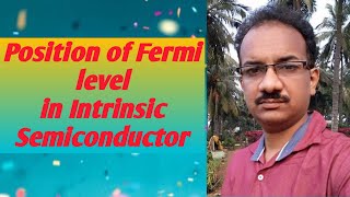 Position of Fermi level in Intrinsic semiconductor derivation in Telugu [upl. by Ydnis]