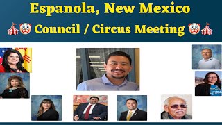 Espanola New México City Council meeting Challenging the Sign up for public comment NEW POLICY [upl. by Agneta]