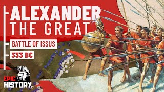 The Greatest General in History Alexander and the Battle of Issus [upl. by Aldin]