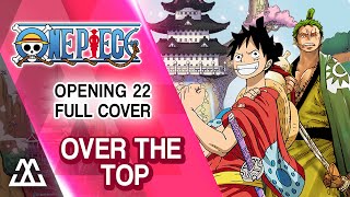 One Piece Opening 22 Full  Over The Top Cover [upl. by Bivins]