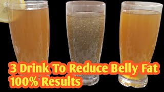 Belly Fat Reducing Drinks  3 Drinks to reduce Belly Fat amp Lose Weight [upl. by Tapes]