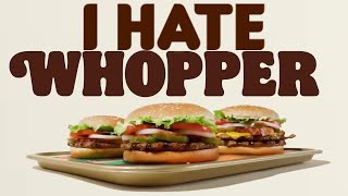 Whopper Whopper Ad but He Hates Whoppers [upl. by Melliw560]