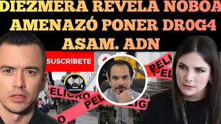 ANA GALARZA REVELA COMO NOBOA AMEN4Z0 CON IMPLANTAR SUSTANCIA ASAM PARRA NOTICIAS RFE TV [upl. by Carlie]