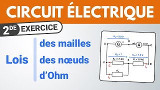 Loi dOhm loi des mailles loi des nœuds ✏️ Exercice  Seconde  Physique [upl. by Coady78]