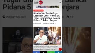 Beach Club Fins Diduga Lecehkan Umat Hindu Dr Togar Situmorang Sanksi Pidana 5 Tahun Penjara [upl. by Einafpets]