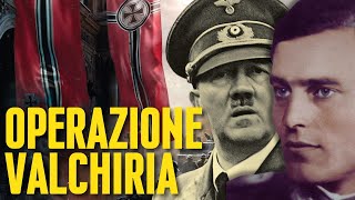 OPERAZIONE VALCHIRIA Il Fallito ATTENTATO ad HITLER [upl. by Dell132]