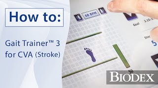 How to Gait Trainer™ 3 for CVA Stroke [upl. by Ystap]