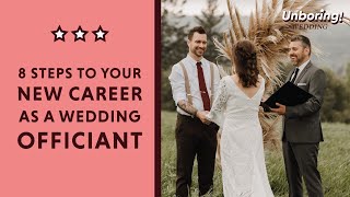 How To Be A Wedding Officiant  8 Easy Steps To Start Your Wedding Officiant Career [upl. by Ira]