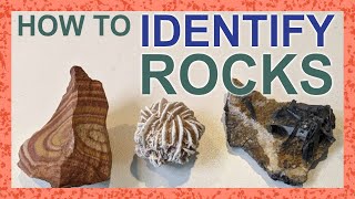 33 How to Identify Rocks [upl. by Ellenoj510]